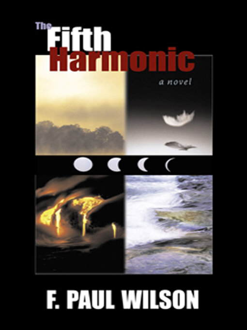 Title details for The Fifth Harmonic by F. Paul Wilson - Wait list